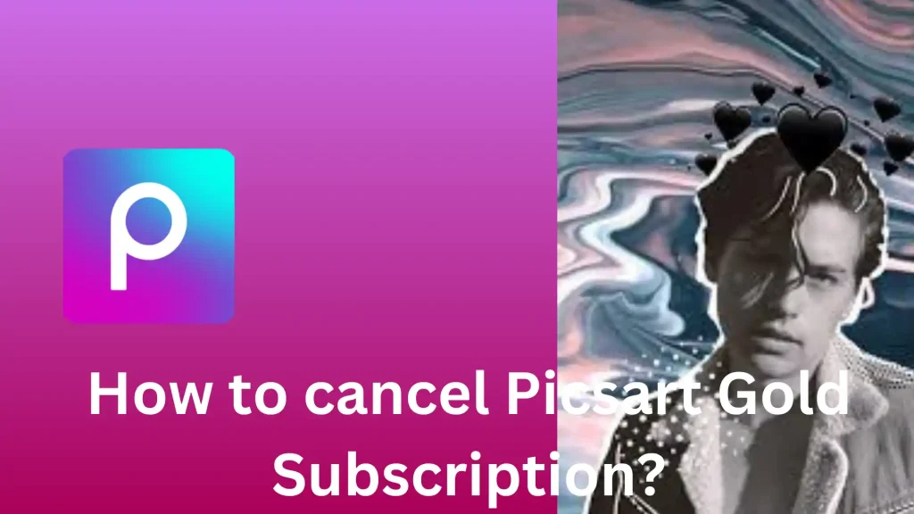 How to cancel Picsart Gold Subscription?